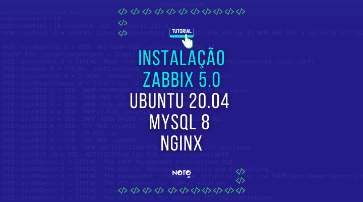 Tutorial Zabbix Ubuntu Nginx com MySQL 8; confira